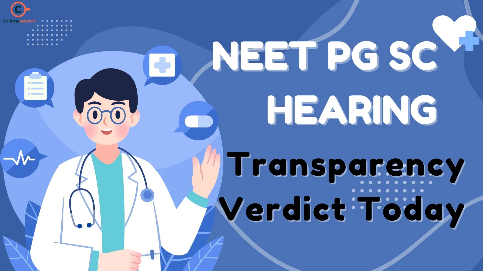NEET PG 2025 SC Hearing Expected Today, Updates on Answer Key & Counselling Dates